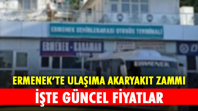 Petrol fiyatlarındaki yükseliş, Ermenek’ten çevre il ve ilçelere yapılan seferlere